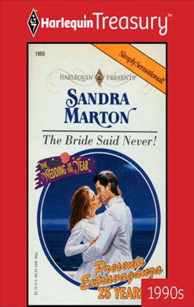 THE BRIDE SAID NEVER! (eBook, ePUB)