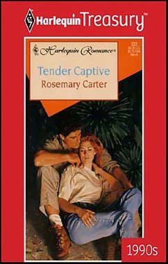 TENDER CAPTIVE (eBook, ePUB) - Carter, Rosemary TENDER CAPTIVE (eBook, ePUB) - Carter, Rosemary
