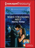 WHEN STRANGERS MEET (eBook, ePUB)