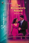 The Millionaire's Reward (eBook, ePUB) The Millionaire's Reward (eBook, ePUB)