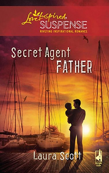 Secret Agent Father (eBook, ePUB) Secret Agent Father (eBook, ePUB)