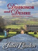 Dishonor and Desire (eBook, ePUB) Dishonor and Desire (eBook, ePUB)