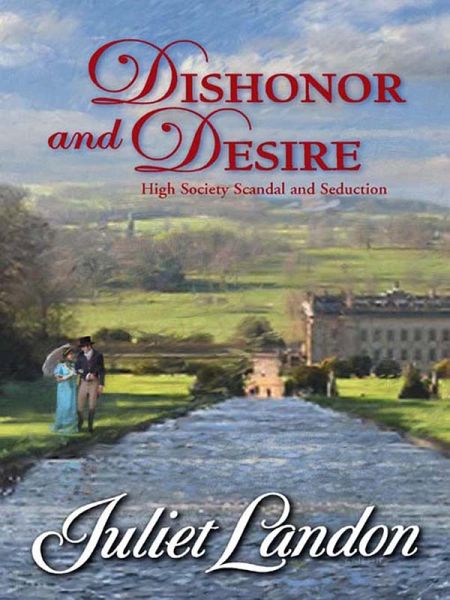 Dishonor and Desire (eBook, ePUB)