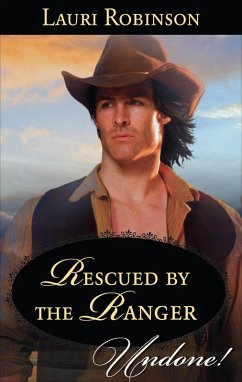 Rescued by the Ranger (eBook, ePUB) Cover Rescued by the Ranger (eBook, ePUB)
