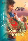 Bound by Honor (eBook, ePUB) Bound by Honor (eBook, ePUB)