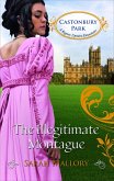 The Illegitimate Montague (eBook, ePUB) The Illegitimate Montague (eBook, ePUB)