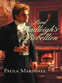 Lord Hadleigh's Rebellion (eBook, ePUB) - Marshall, Paula