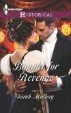 Bought for Revenge (eBook, ePUB) Bought for Revenge (eBook, ePUB)