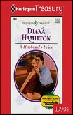 A HUSBAND'S PRICE (eBook, ePUB) A HUSBAND'S PRICE (eBook, ePUB)