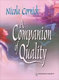 A Companion of Quality (eBook, ePUB)