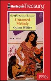 UNTAMED MELODY (eBook, ePUB) UNTAMED MELODY (eBook, ePUB)