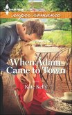When Adam Came to Town (eBook, ePUB) When Adam Came to Town (eBook, ePUB)