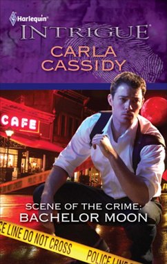 Scene of the Crime: Bachelor Moon (eBook, ePUB) - Cassidy, Carla