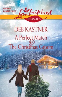 Cover A Perfect Match and The Christmas Groom (eBook, ePUB)
