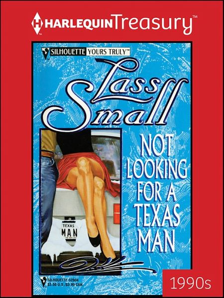 NOT LOOKING FOR A TEXAS MAN (eBook, ePUB)