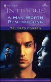 A Man Worth Remembering (eBook, ePUB) A Man Worth Remembering (eBook, ePUB)