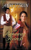The Runaway Heiress (eBook, ePUB)