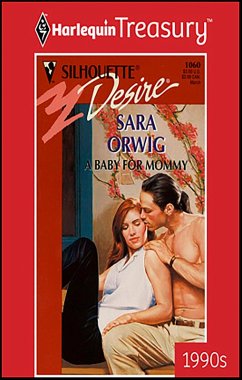 A BABY FOR MOMMY (eBook, ePUB) - Orwig, Sara