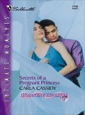 Secrets of a Pregnant Princess (eBook, ePUB) Secrets of a Pregnant Princess (eBook, ePUB)