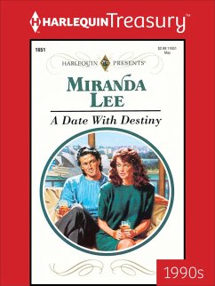 A DATE WITH DESTINY (eBook, ePUB) - Lee, Miranda A DATE WITH DESTINY (eBook, ePUB) - Lee, Miranda