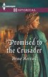 Promised to the Crusader (eBook, ePUB) - Bild 1