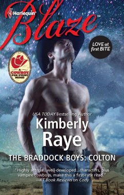 The Braddock Boys: Colton (eBook, ePUB) - Raye, Kimberly