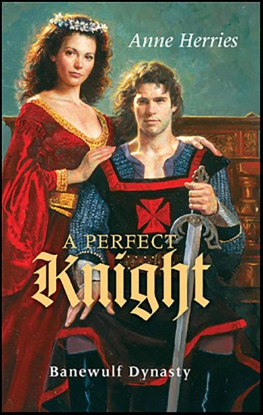 A Perfect Knight (eBook, ePUB) A Perfect Knight (eBook, ePUB)