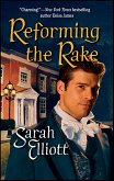 Reforming the Rake (eBook, ePUB) Reforming the Rake (eBook, ePUB)