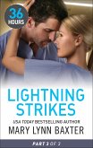 Lightning Strikes: Part 3 (eBook, ePUB) Lightning Strikes: Part 3 (eBook, ePUB)