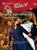 Come Toy with Me (eBook, ePUB)