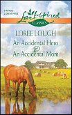 An Accidental Hero & An Accidental Mom (eBook, ePUB) An Accidental Hero & An Accidental Mom (eBook, ePUB)