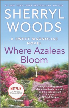 Where Azaleas Bloom (eBook, ePUB) - Woods, Sherryl
