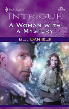 A Woman With a Mystery (eBook, ePUB) - Daniels, B. J. A Woman With a Mystery (eBook, ePUB) - Daniels, B. J.