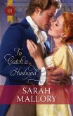 To Catch a Husband . . . (eBook, ePUB)