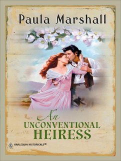 AN UNCONVENTIONAL HEIRESS (eBook, ePUB) - Marshall, Paula