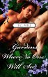 Gardens Where No One Will See (eBook,... - Bild 1