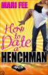 How to Date a Henchman (eBook, ePUB) - Bild 1