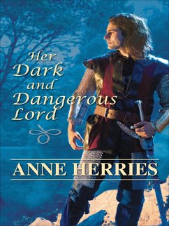 Her Dark and Dangerous Lord (eBook, ePUB) - Herries, Anne