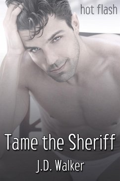 Tame the Sheriff (eBook, ePUB) - Walker, J. D.
