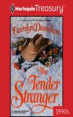 The Tender Stranger (eBook, ePUB)