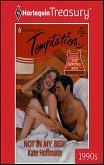 NOT IN MY BED! (eBook, ePUB)