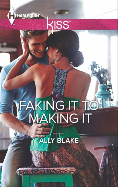 Faking It to Making It (eBook, ePUB) Faking It to Making It (eBook, ePUB)