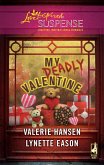 My Deadly Valentine (eBook, ePUB) My Deadly Valentine (eBook, ePUB)