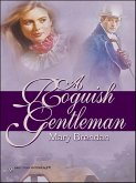 A Roguish Gentleman (eBook, ePUB)