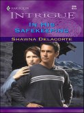 In His Safekeeping (eBook, ePUB) In His Safekeeping (eBook, ePUB)