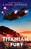 Titanian Fury (eBook, ePUB)