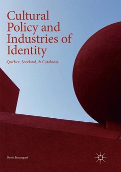 Cultural Policy and Industries of Identity - Beauregard, Devin