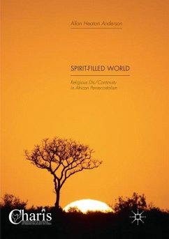 Spirit-Filled World - Anderson, Allan Heaton