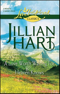 Cover A Love Worth Waiting For & Heaven Knows (eBook, ePUB)