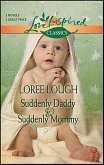 Suddenly Daddy & Suddenly Mommy (eBook, ePUB) Suddenly Daddy & Suddenly Mommy (eBook, ePUB)